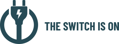 The Switch is On
