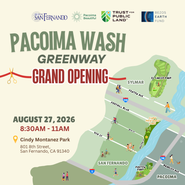 Pacoima Wash Grand Opening